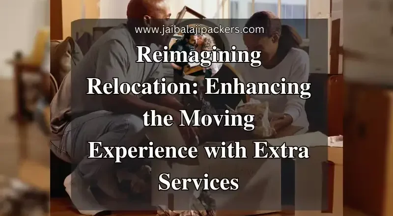 Enhancing the Moving Experience